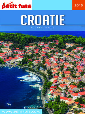 cover image of CROATIE 2018 Petit Futé